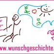 Wunschgeschichte - Deine eigene Geschichte schreiben lassen